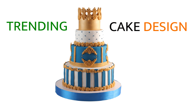 Trending Cake Designs For Girls